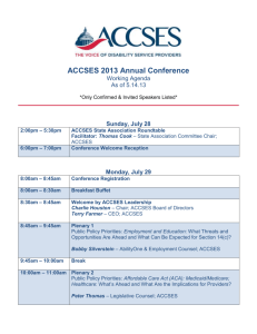 ACCSES 2013 Annual Conference Working Agenda As of 5.14.13