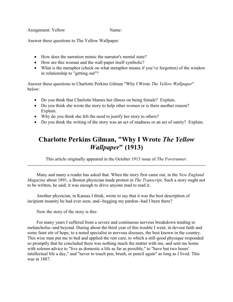 charlotte perkins gilman why i wrote the yellow wallpaper 1913 charlotte perkins gilman why i wrote