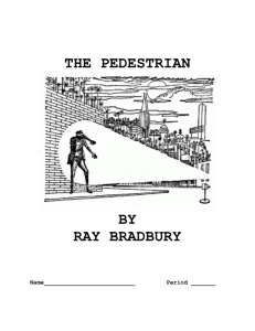 "The Pedestrian" packet