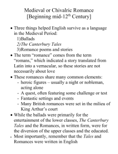 Medieval or Chivalric Romance [Beginning mid