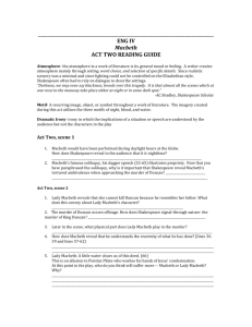 ENG IV Macbeth ACT TWO READING GUIDE Atmosphere