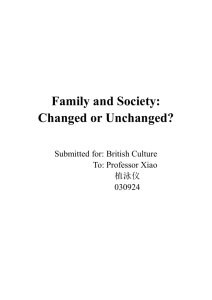 Family and Society: Changed or Unchanged? Submitted for: British