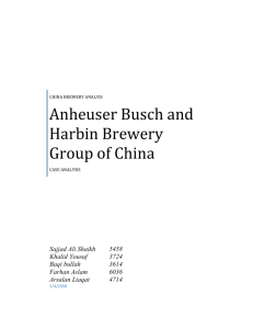 Anheuser Busch and Harbin Brewery Group of China