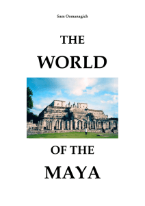 The World of the Maya - Alternativna Historija