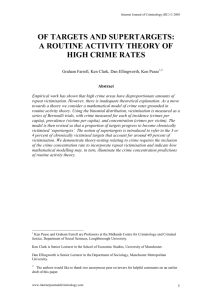 of targets and supertargets: a routine activity theory of high crime rates