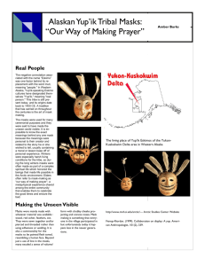 Alaskan Yup'ik Tribal Masks: “Our Way of Making Prayer”