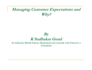 Managing Customer Expectations and Why? By K Sudhakar Goud
