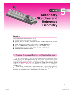 Chapter Secondary Sketches and Reference Geometry