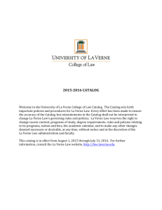 2015-2016 catalog - University of La Verne College of Law
