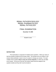 RENAL PATHOPHYSIOLOGY RENAL PHARMACOLOGY RENAL