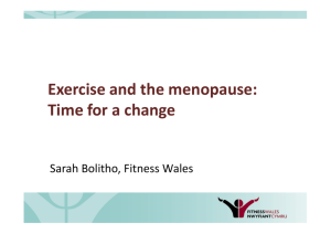 Exercise and the menopause: Time for a change