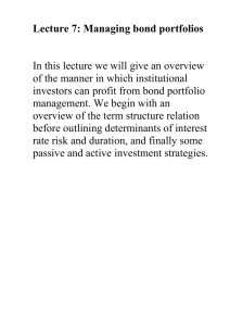 Lecture 7: Aspects of bond portfolio management