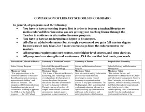 COMPARISON OF LIBRARY SCHOOLS IN COLORADO In general