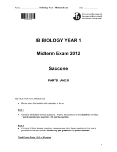 IB BIOLOGY YEAR 1 Midterm Exam 2012 Saccone