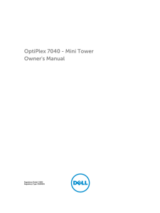 OptiPlex 7040 - Mini Tower Owner's Manual