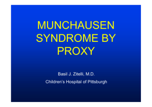 MUNCHAUSEN SYNDROME BY SYNDROME BY PROXY