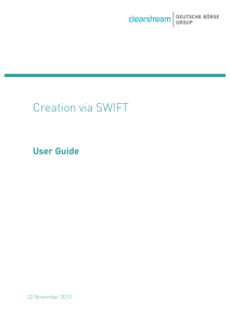Creation via SWIFT