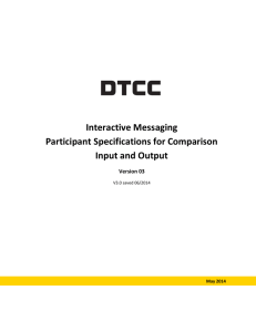 Interactive Messaging Participant Specifications for Comparison