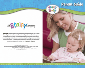 Brainy Baby® has been a leader in preschool product development