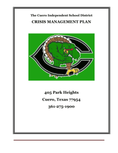 CRISIS MANAGEMENT PLAN 405 Park Heights Cuero, Texas