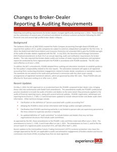 Changes to Broker-Dealer Reporting & Auditing