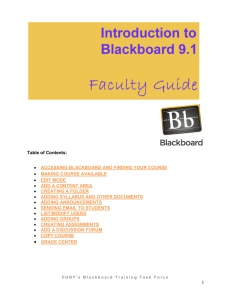 Table of Contents: • ACCESSING BLACKBOARD