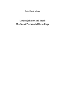 Lyndon Johnson and Israel: The Secret Presidential Recordings
