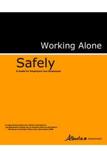 Working Alone Safely - Alberta Jobs, Skills, Training and Labour
