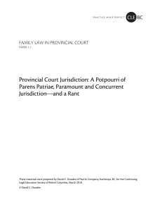 MATERIAL-TITLE: Family Law in Provincial Court PAPER