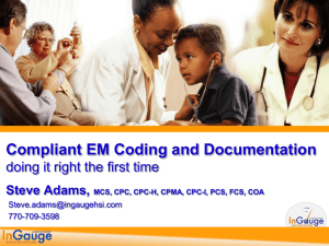Compliant EM Coding and Documentation: doing it right the first time