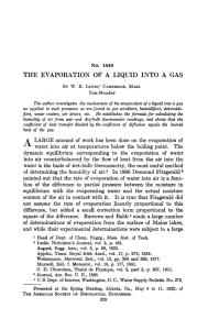THE EVAPORATION OF A LIQUID INTO A GAS