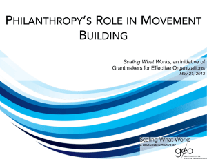 PHILANTHROPY'S ROLE IN MOVEMENT BUILDING