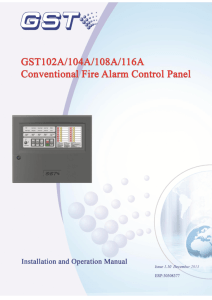 GST102A 104A 108A 116A Conventional Fire Alarm Control Panel