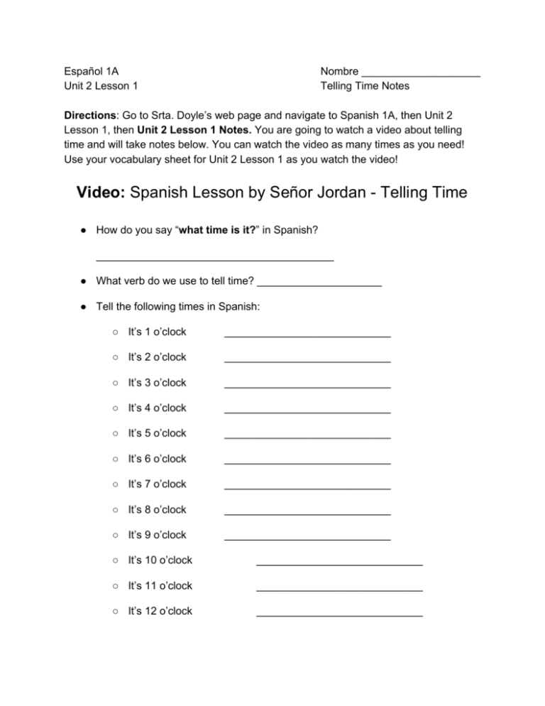 Video Spanish Lesson By Se or Jordan Telling Time