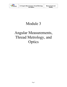 Module 3 Angular Measurements, Thread Metrology, and Optics