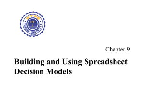 Building and Using Spreadsheet Decision Models Building and