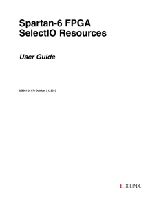 Spartan-6 FPGA SelectIO Resources User Guide (UG381)