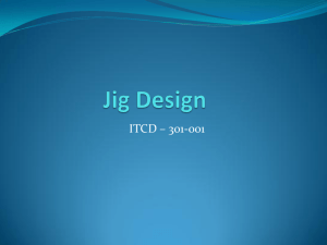 Jig Design