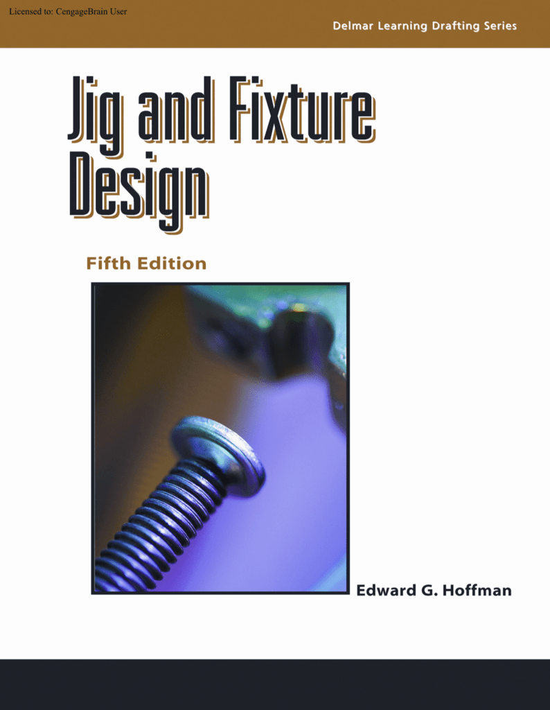 Jig Fixture Design 5th Ed