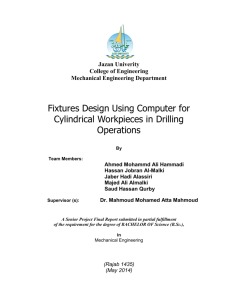 Fixtures Design Using Computer for Cylindrical Workpieces in