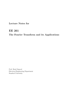 The Fourier Transform and its Applications