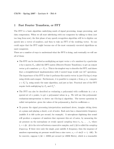 1 Fast Fourier Transform, or FFT