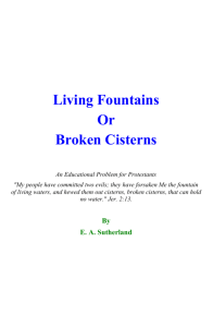Living Fountains Or Broken Cisterns