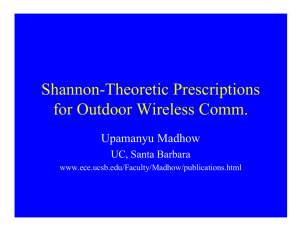 Information Theoretic Prescriptions for Outdoor Wireless