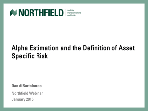 Alpha Estimation and the Definition of Asset Specific Risk