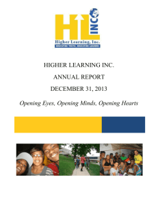 HIGHER LEARNING INC. ANNUAL REPORT DECEMBER 31, 2013