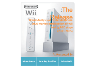 Brand Analysis of Nintendo Before 2006 Market Introduction of Wii