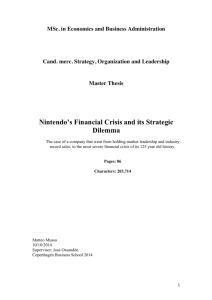 Nintendo's Financial Crisis and its Strategic Dilemma