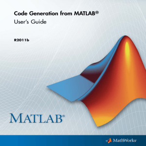 Code Generation from MATLAB User's Guide