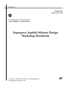 Superpave Asphalt Mixture Design Workshop Workbook